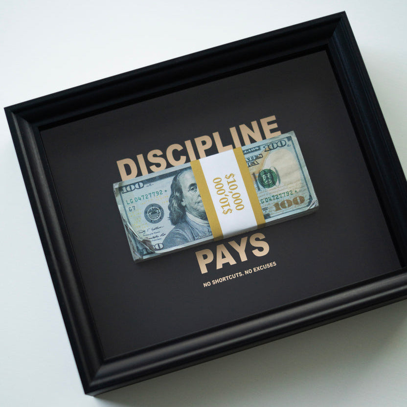 DISCIPLINE PAYS